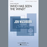 David Archer 'Who Has Seen The Wind' SATB Choir