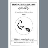 David Burger 'Hatikvah Hanoshanah' SATB Choir