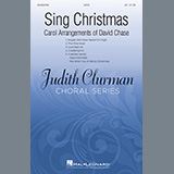 David Chase 'Sing Christmas: The Carol Arrangements of David Chase' SATB Choir