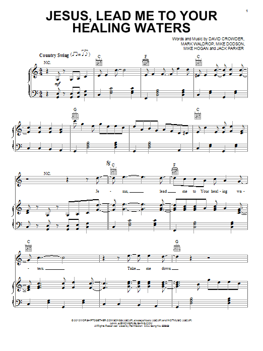 David Crowder Band Jesus, Lead Me To Your Healing Waters sheet music notes and chords arranged for Piano, Vocal & Guitar Chords (Right-Hand Melody)