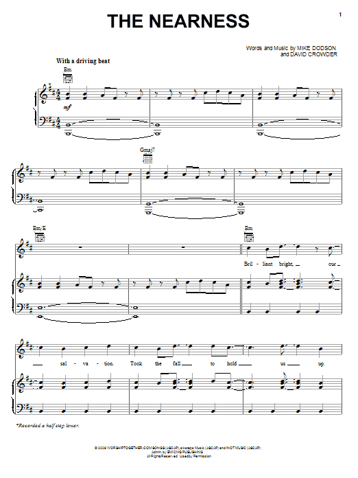 David Crowder Band The Nearness sheet music notes and chords arranged for Piano, Vocal & Guitar Chords (Right-Hand Melody)