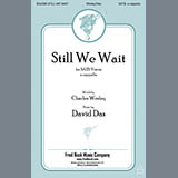 David Das 'Still We Wait' SATB Choir