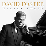 David Foster 'Eternity' Piano Solo