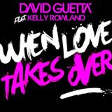 David Guetta featuring Kelly Rowland 'When Love Takes Over' Piano, Vocal & Guitar Chords