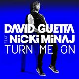 David Guetta featuring Nicki Minaj 'Turn Me On' Piano, Vocal & Guitar Chords