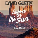 David Guetta 'Lovers On The Sun (featuring Sam Martin)' Piano, Vocal & Guitar Chords