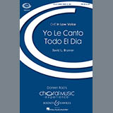 David L. Brunner 'Yo Le Canto Todo El Dia' TTBB Choir