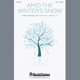 David Lantz III 'See Amid The Winter's Snow' SAB Choir