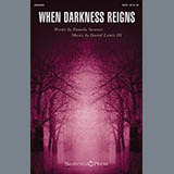 David Lantz III 'When Darkness Reigns' SATB Choir