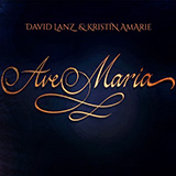 David Lanz & Kristin Amarie 'Ave Maria' Piano & Vocal