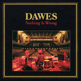 Dawes 'A Little Bit Of Everything' Piano, Vocal & Guitar Chords (Right-Hand Melody)