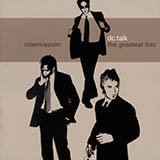 dc Talk 'Consume Me' Piano, Vocal & Guitar Chords (Right-Hand Melody)