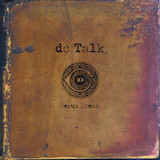 dc Talk 'Jesus Freak' Piano, Vocal & Guitar Chords (Right-Hand Melody)