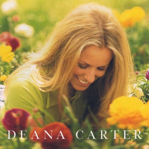 Easily Download Deana Carter Printable PDF piano music notes, guitar tabs for  Real Book – Melody, Lyrics & Chords. Transpose or transcribe this score in no time - Learn how to play song progression.