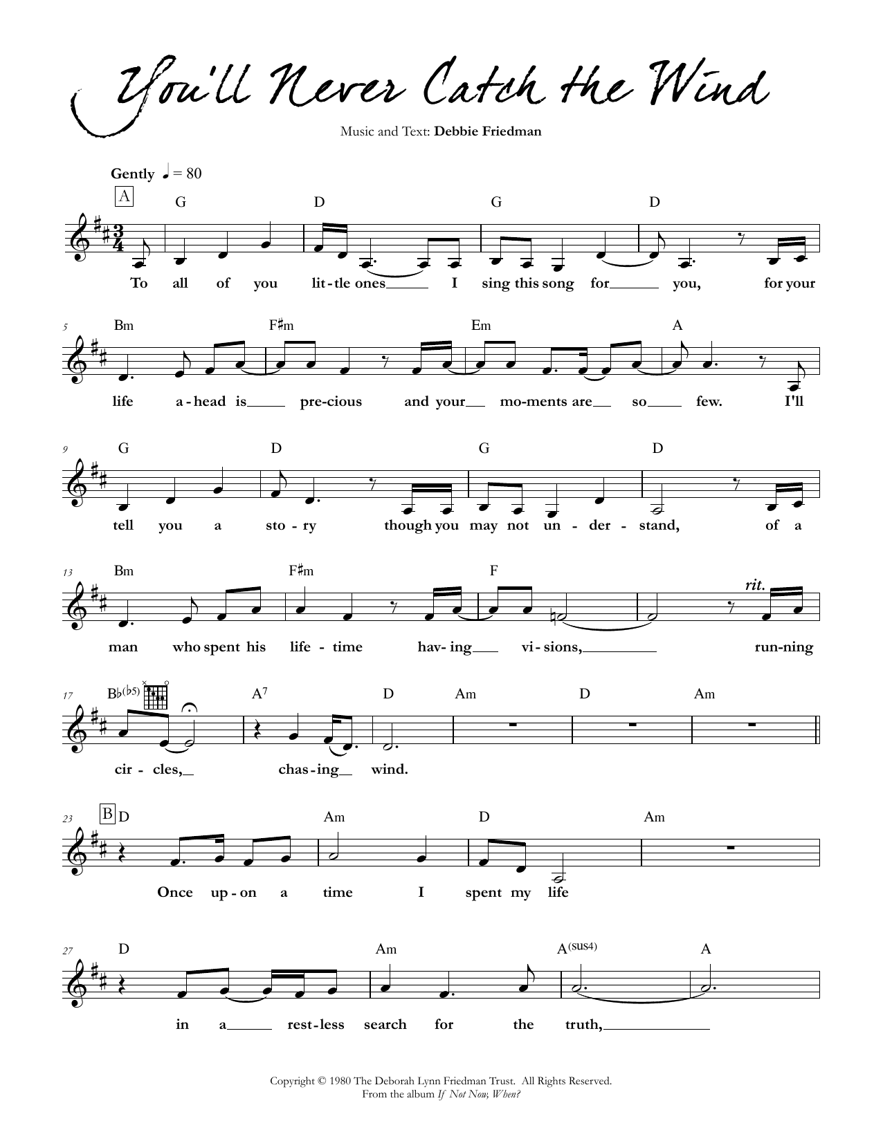 Debbie Friedman You'll Never Catch the Wind sheet music notes and chords arranged for Lead Sheet / Fake Book