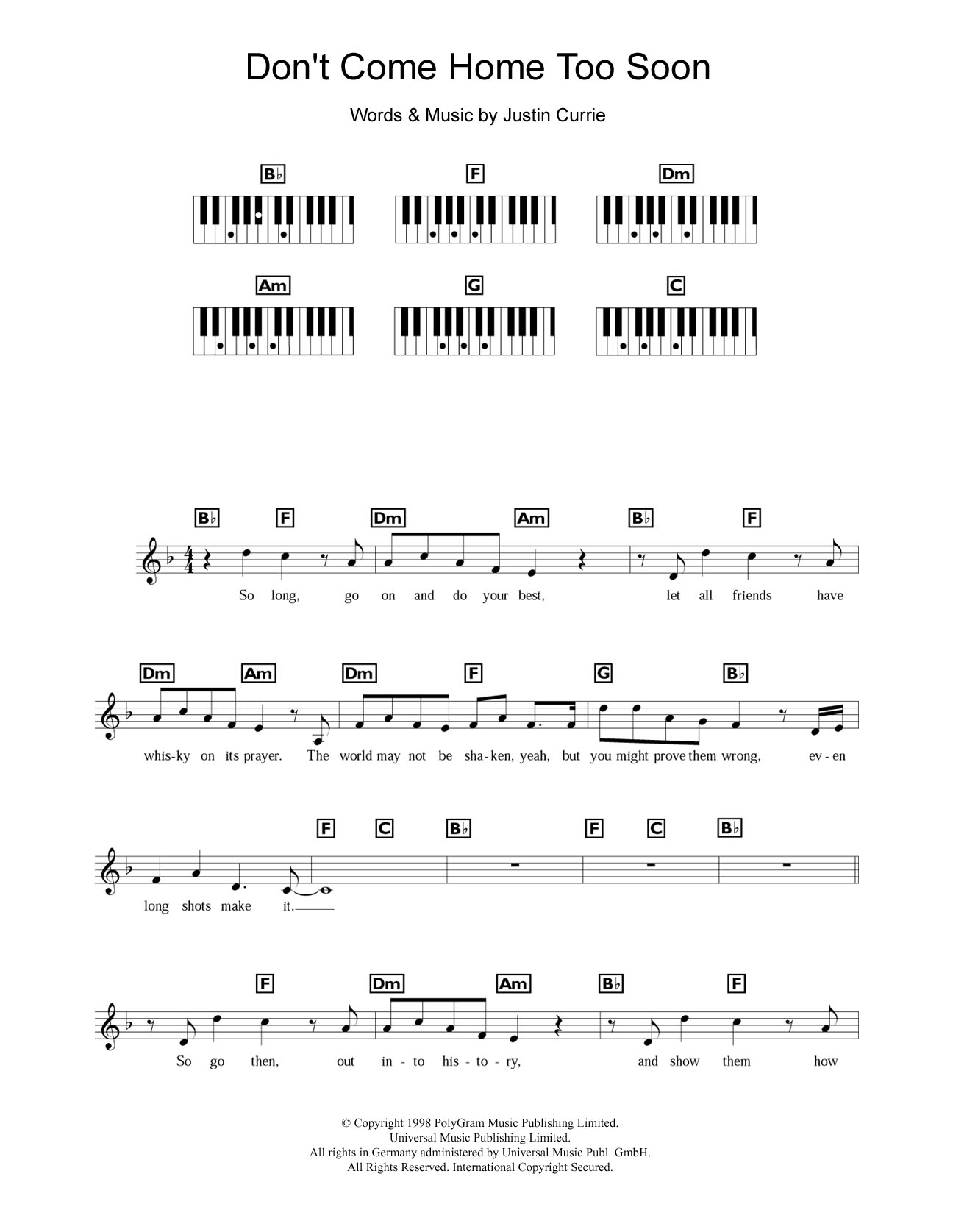 Del Amitri Don't Come Home Too Soon (Scotland's World Cup '98 Theme) sheet music notes and chords arranged for Piano Chords/Lyrics