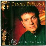 Dennis De Young 'On The Street Where You Live' Piano & Vocal