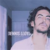 Dennis Lloyd 'Nevermind' Piano, Vocal & Guitar Chords