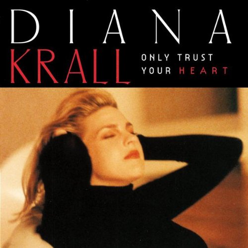 Easily Download Diana Krall Printable PDF piano music notes, guitar tabs for  Lead Sheet / Fake Book. Transpose or transcribe this score in no time - Learn how to play song progression.