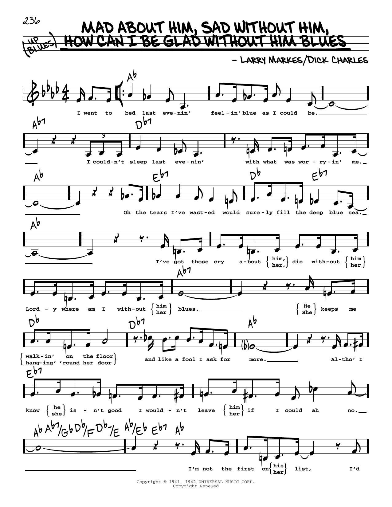 Dick Hyman Mad About Him, Sad Without Him, How Can I Be Glad Without Him Blues (Low Voice) sheet music notes and chords arranged for Real Book – Melody, Lyrics & Chords