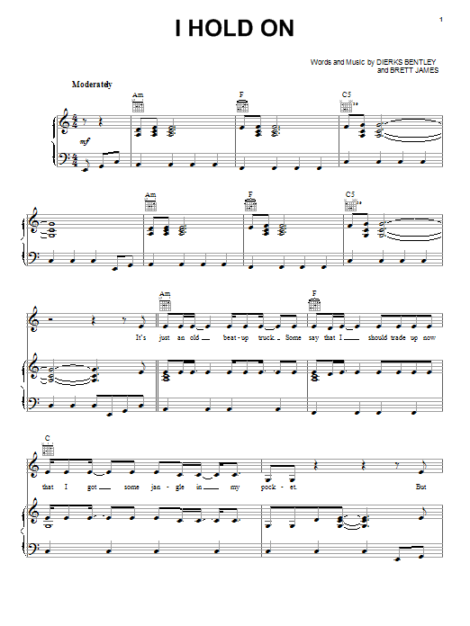 Dierks Bentley I Hold On sheet music notes and chords arranged for Piano, Vocal & Guitar Chords (Right-Hand Melody)