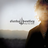 Dierks Bentley 'Trying To Stop Your Leaving' Piano, Vocal & Guitar Chords (Right-Hand Melody)