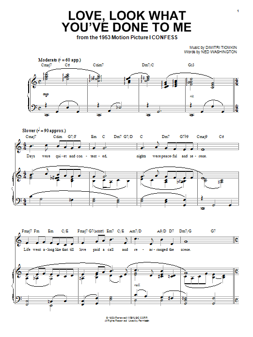 Dimitri Tiomkin Love, Look What You've Done To Me sheet music notes and chords arranged for Piano, Vocal & Guitar Chords (Right-Hand Melody)