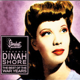 Dinah Shore 'Coax Me A Little Bit' Piano, Vocal & Guitar Chords