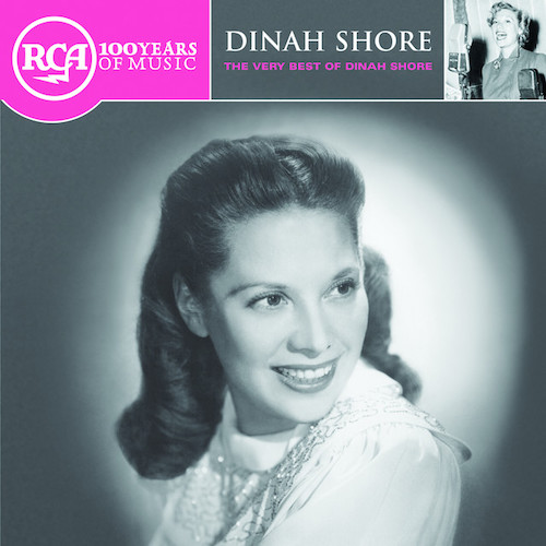 Easily Download Dinah Shore Printable PDF piano music notes, guitar tabs for  Piano, Vocal & Guitar Chords (Right-Hand Melody). Transpose or transcribe this score in no time - Learn how to play song progression.