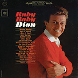 Dion 'Ruby Baby' Piano, Vocal & Guitar Chords (Right-Hand Melody)