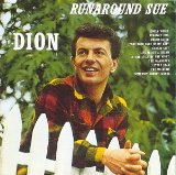 Dion 'Runaround Sue' Piano, Vocal & Guitar Chords (Right-Hand Melody)