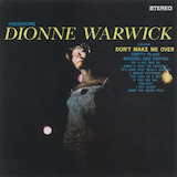 Dionne Warwick 'Don't Make Me Over' Piano, Vocal & Guitar Chords (Right-Hand Melody)