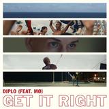 Diplo 'Get It Right (featuring MO)' Piano, Vocal & Guitar Chords