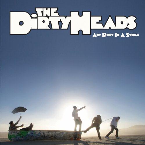 Easily Download Dirty Heads Printable PDF piano music notes, guitar tabs for  Piano, Vocal & Guitar Chords (Right-Hand Melody). Transpose or transcribe this score in no time - Learn how to play song progression.