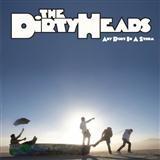 Dirty Heads 'Stand Tall' Piano, Vocal & Guitar Chords (Right-Hand Melody)