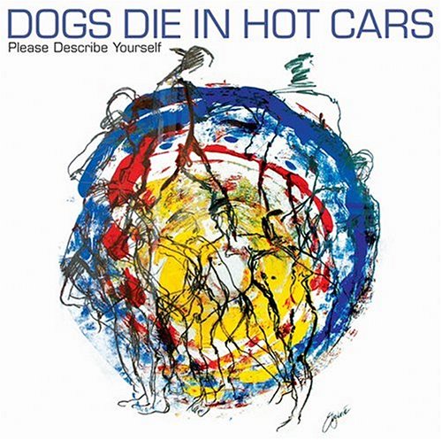 Easily Download Dogs Die in Hot Cars Printable PDF piano music notes, guitar tabs for  Guitar Chords/Lyrics. Transpose or transcribe this score in no time - Learn how to play song progression.