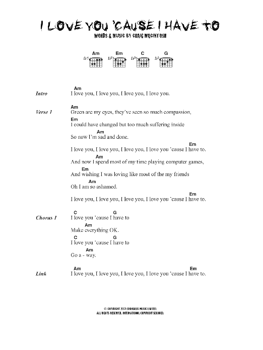 Dogs Die in Hot Cars I Love You 'Cause I Have To sheet music notes and chords arranged for Guitar Chords/Lyrics