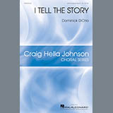 Dominick DiOrio 'I Tell The Story' SATB Choir