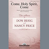 Don Besig and Nancy Price 'Come, Holy Spirit, Come' SATB Choir