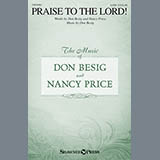 Don Besig 'Praise To The Lord!' SATB Choir