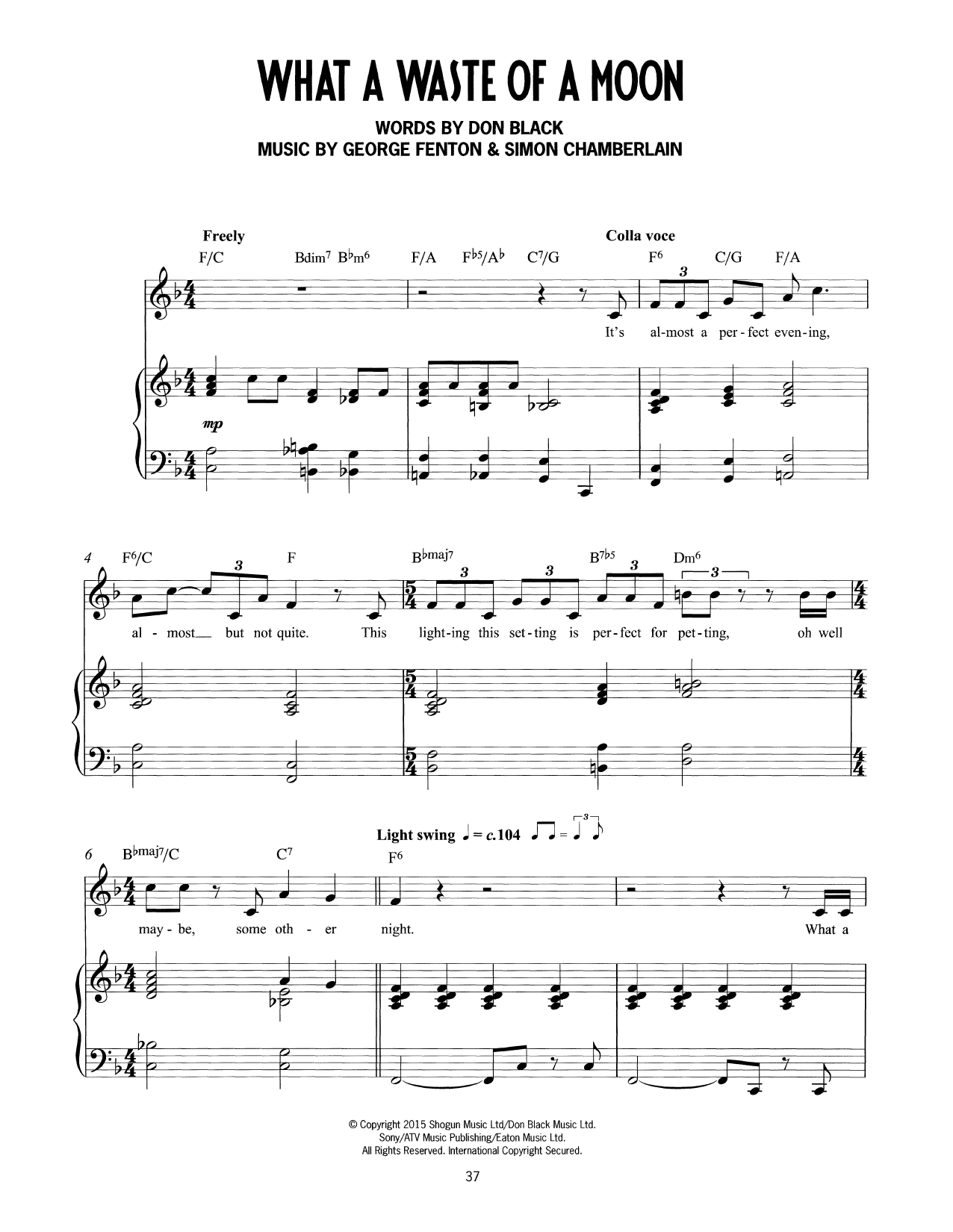 Don Black, George Fenton & Simon Chamberlain What A Waste Of A Moon (from Mrs Henderson Presents) sheet music notes and chords arranged for Piano & Vocal