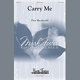 Don MacDonald 'Carry Me' 2-Part Choir