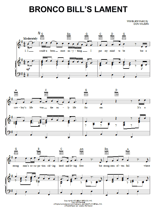 Don McLean Bronco Bill's Lament sheet music notes and chords arranged for Piano, Vocal & Guitar Chords (Right-Hand Melody)