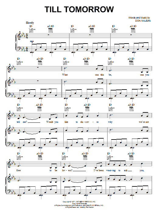 Don McLean Till Tomorrow sheet music notes and chords arranged for Piano, Vocal & Guitar Chords (Right-Hand Melody)