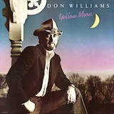 Don Williams 'If Love Gets There Before I Do' Piano, Vocal & Guitar Chords (Right-Hand Melody)