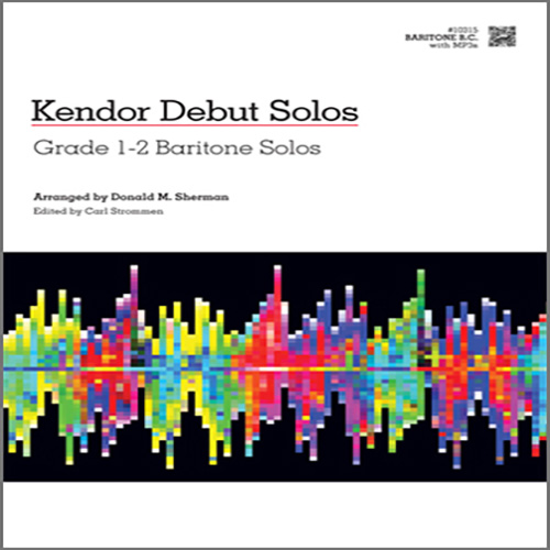 Donald M. Sherman 'Kendor Debut Solos - Baritone B.C.' Brass Solo