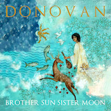 Donovan 'Brother Sun, Sister Moon' Piano, Vocal & Guitar Chords (Right-Hand Melody)