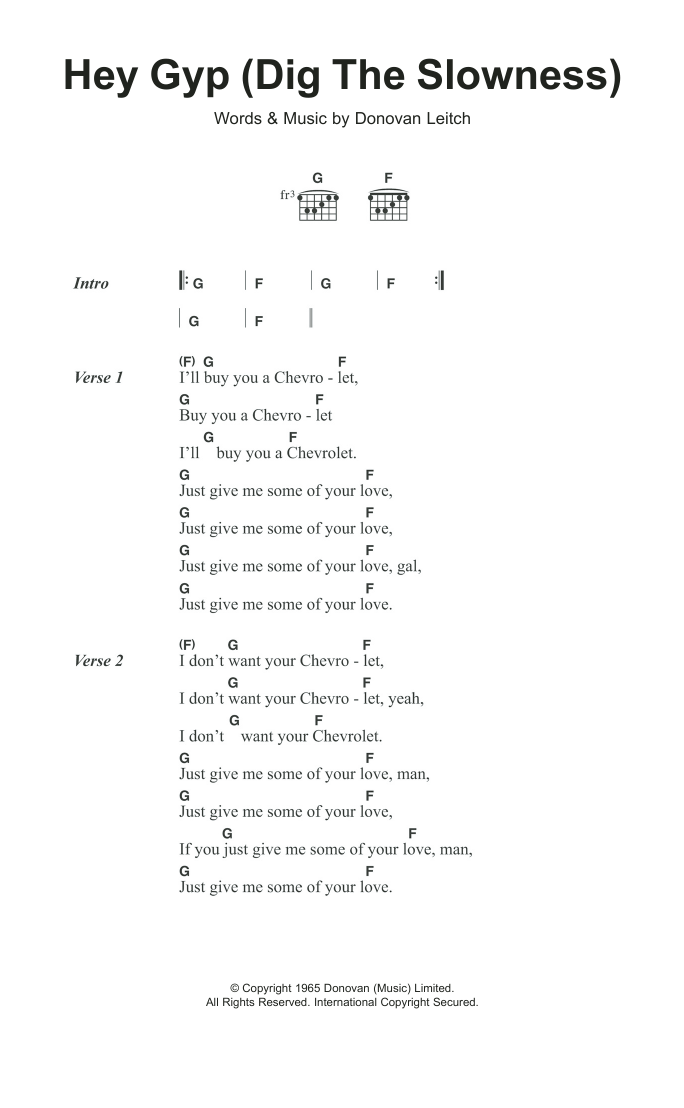 Donovan Hey Gyp (Dig The Slowness) sheet music notes and chords arranged for Guitar Chords/Lyrics