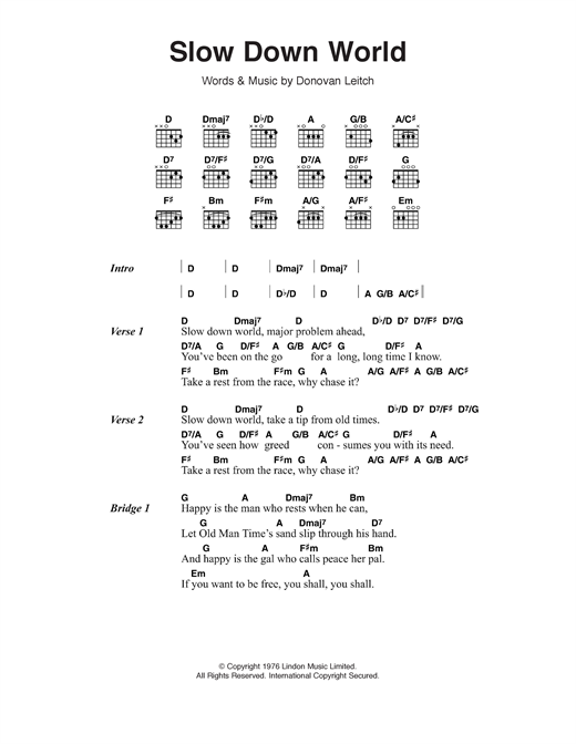 Donovan Slow Down World sheet music notes and chords arranged for Guitar Chords/Lyrics