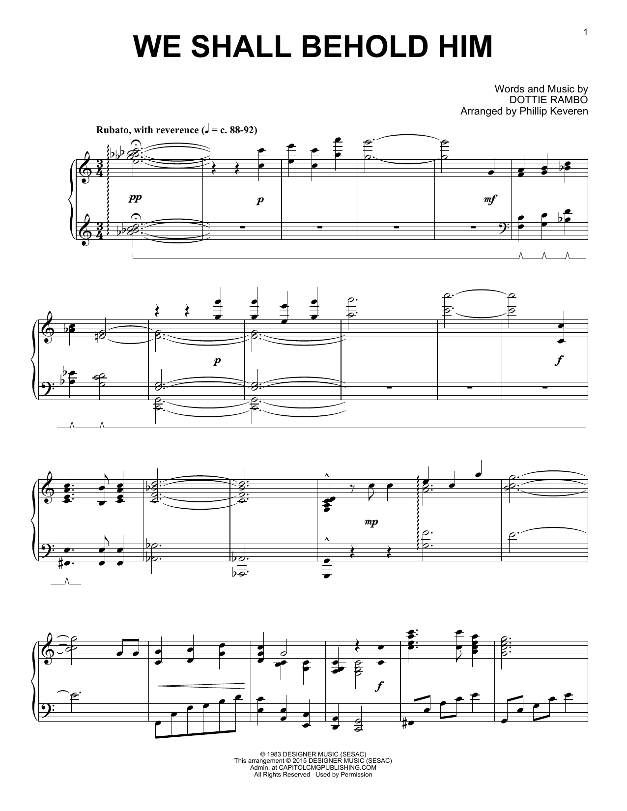 Dottie Rambo We Shall Behold Him (arr. Phillip Keveren) sheet music notes and chords arranged for Piano Solo